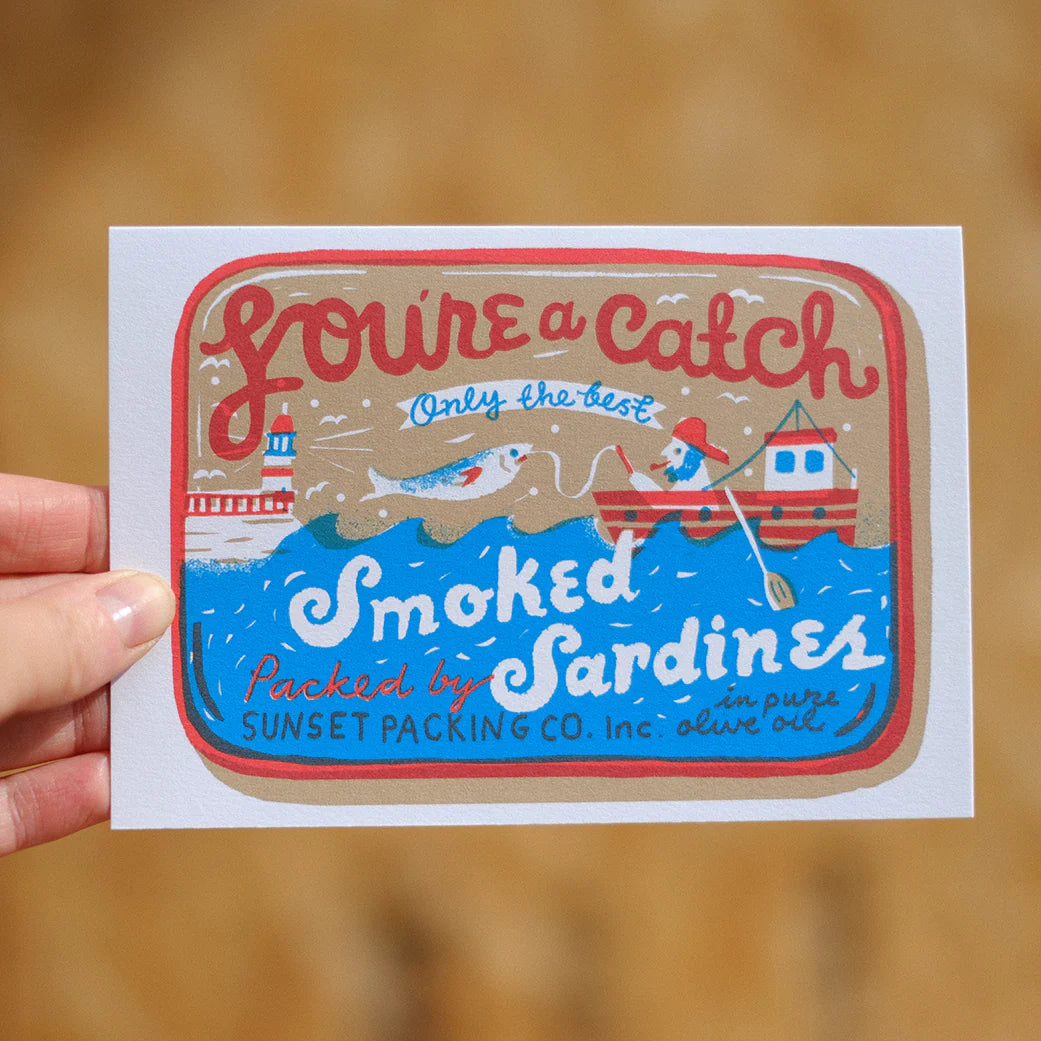 You're a Catch Sardines Card