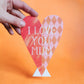I Love You Mum Card